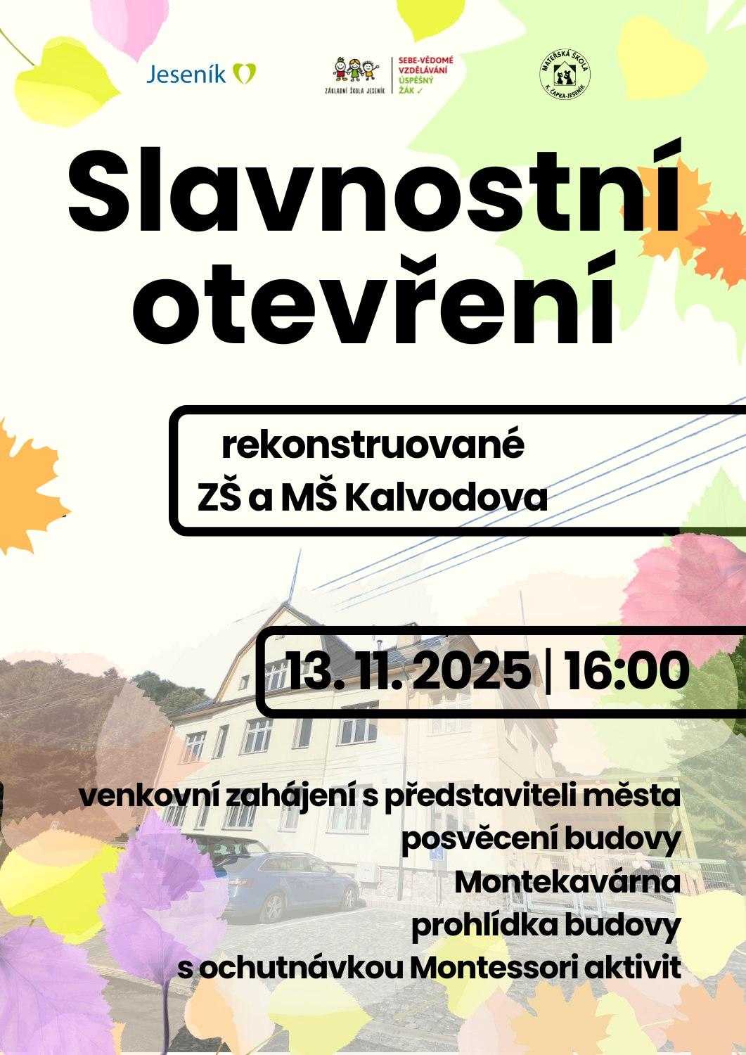 Slavnostní otevření budovy na Kalvodově