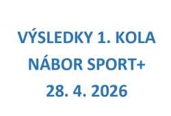 VÝSLEDKY 1. KOLA NÁBORU SPORT+ 2026