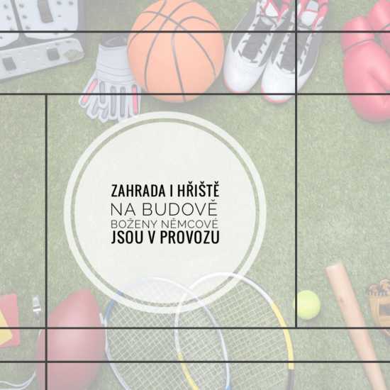 Zahrada i hřiště na budově Boženy Němcové jsou v PROVOZU